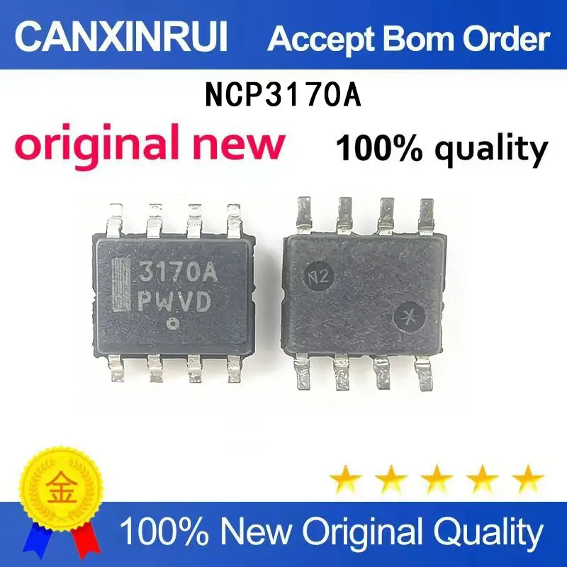 

(5-100 Pieces) Brand new original NCP3170ADR2G NCP3170A SOP8 spot chip