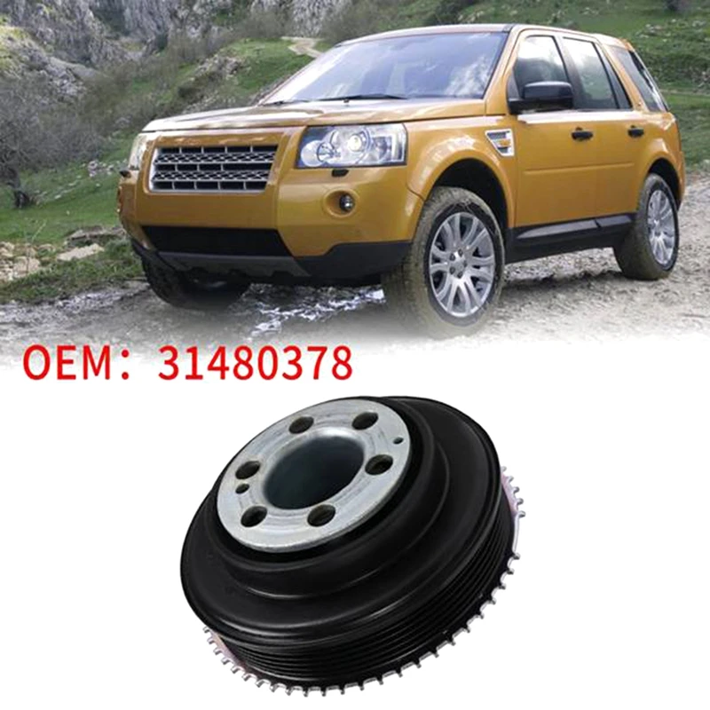 

Шкив коленчатого вала для Land Rover Freelander LR2 Evoque Discovery Sport Volvo XC60 XC90 S80 60 40 Ford 31480378 LR025252 запчасти