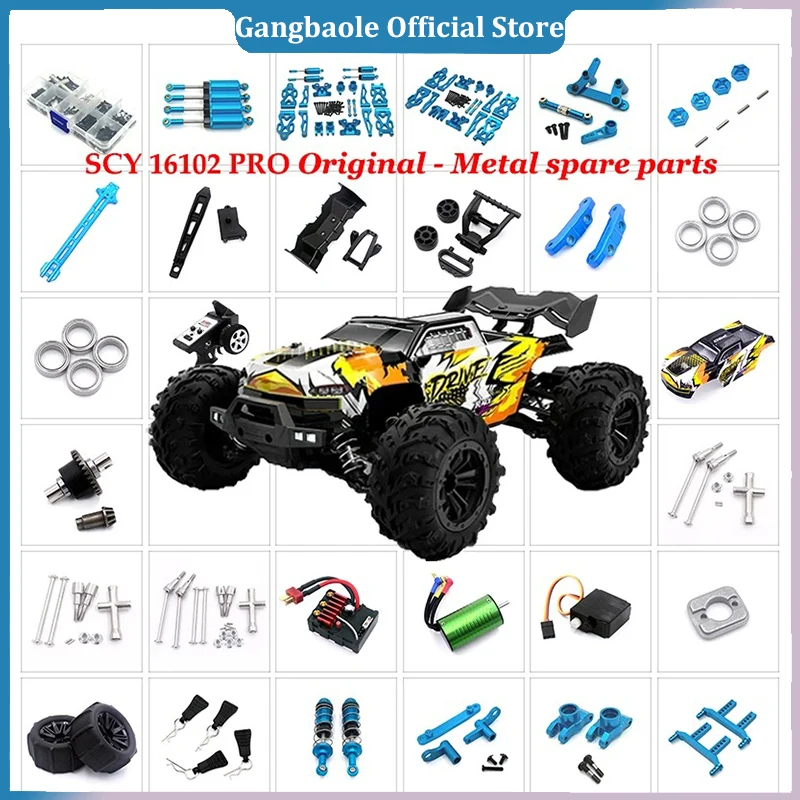 SCY 16101 16102 16103 16201 16101 Pro RC Car 1:16 Blue Upgraded Metal Spare Parts Model 4WD/Original Spare Parts 6312 6313 6314