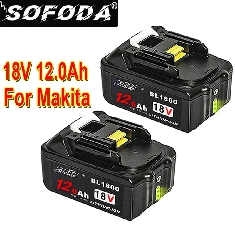 

Original For Makita 18V 12000mAh 12.0Ah Rechargeable Power Tools Battery with LED Li-ion Replacement LXT BL1860B BL1860 BL1850