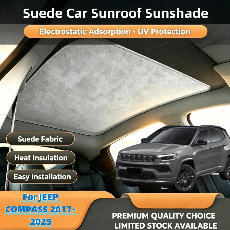 Car Suede Fabric Anti-uv Electrostatic Adsorption Sunroof Sunshade For JEEP COMPASS 2017-2025 Auto Heat Insulation Skylight