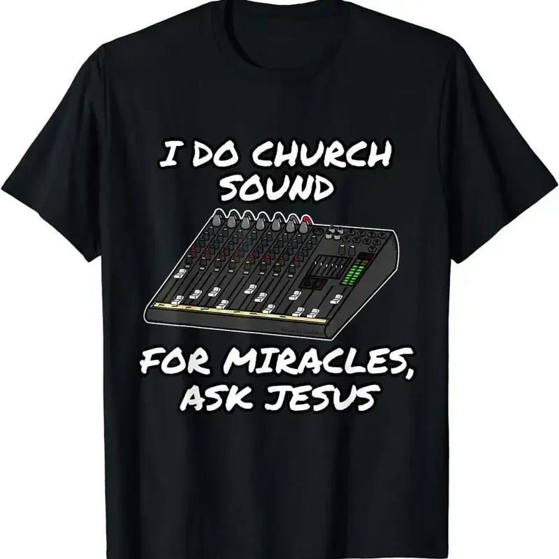 T-shirt classique vintage I Do Church Sound For Miracles Ask Jss, nouvelle édition limitée