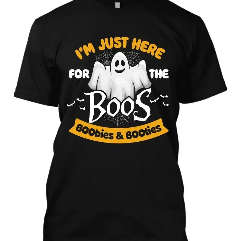 I'm Just Here For The Boos Boobies Booties Love Drink Beer Funny New Men's T Shirt