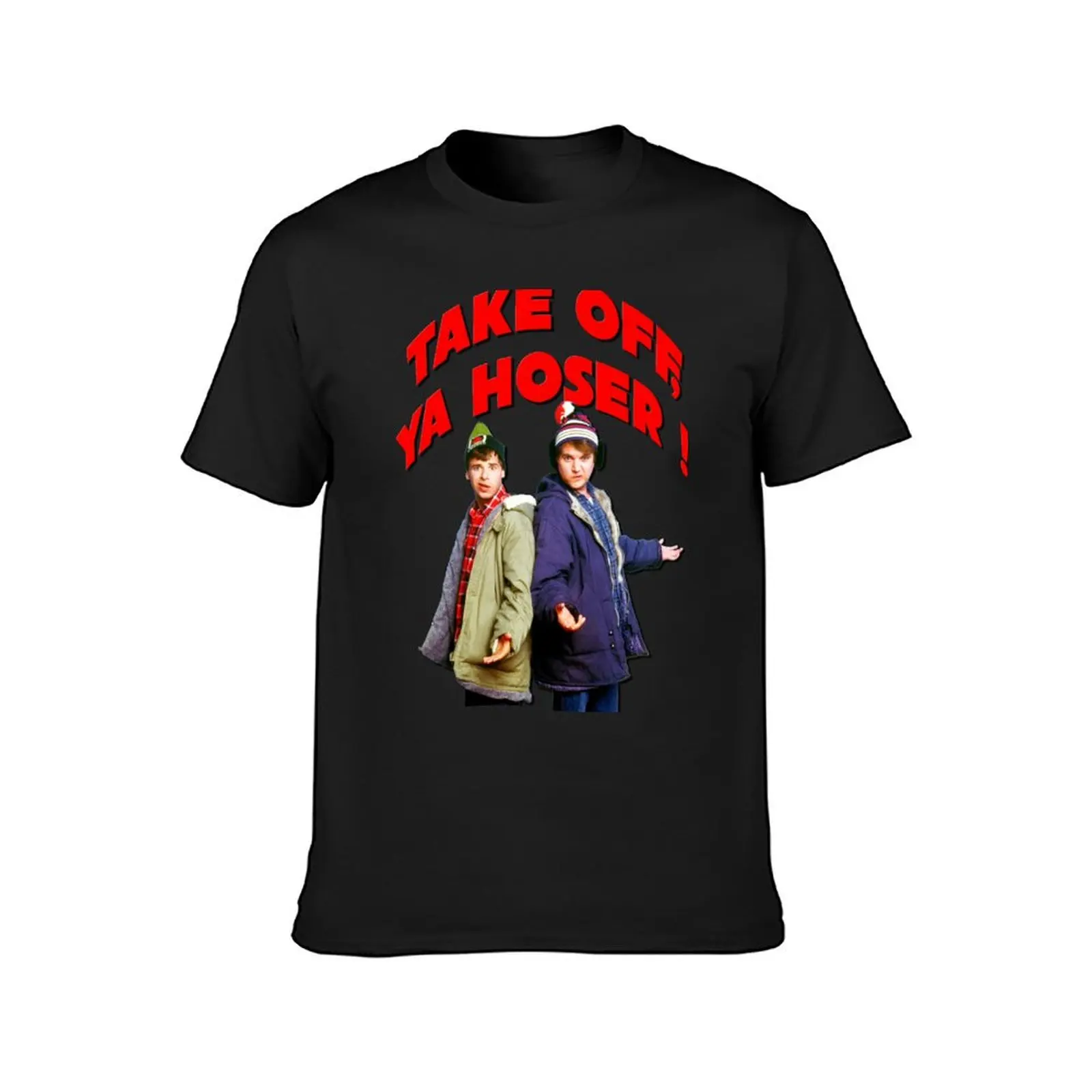 Take Off Ya Hoser ! - Bob and Doug McKenzie - Essential Vintage Canadian Comedy T-Shirt graphics Short sleeve tee t shirts men