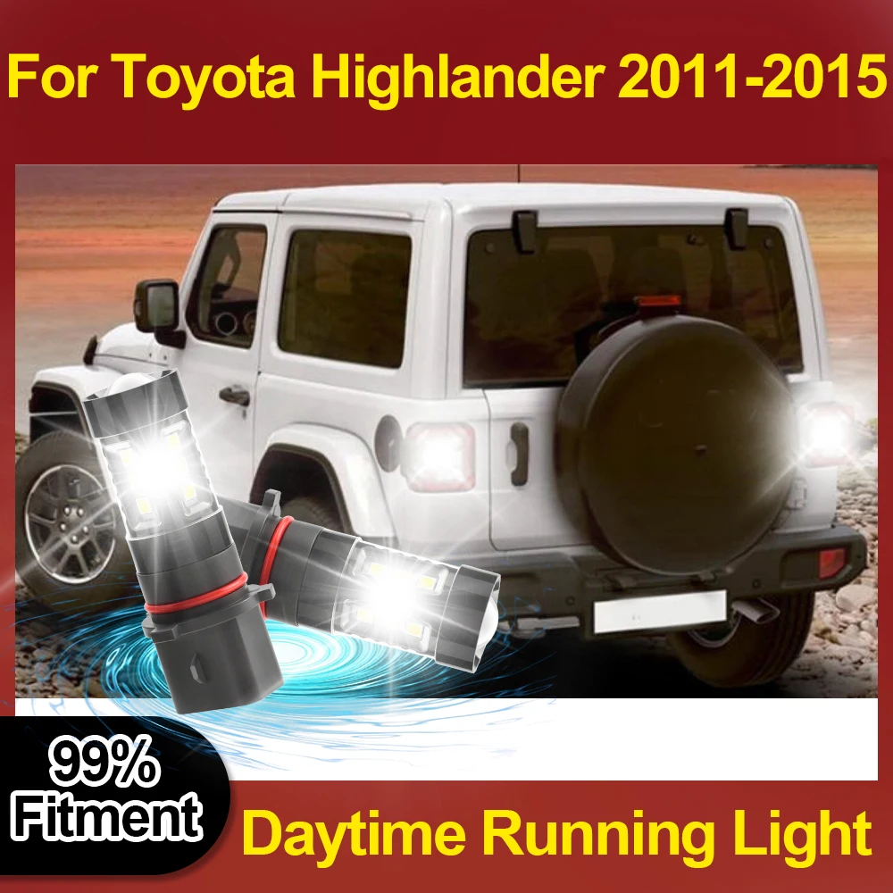 

LED Daytime Running Light Blub P13W Super Bright 12V Canbus No Error 6000K White For Toyota Highlander 2011 2012 2013 2014 2015