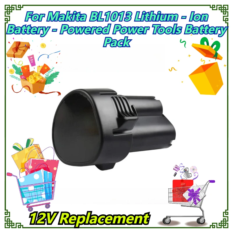 

12V Replacement For Makita BL1013 Lithium - Ion Battery - Powered Power Tools Battery Pack