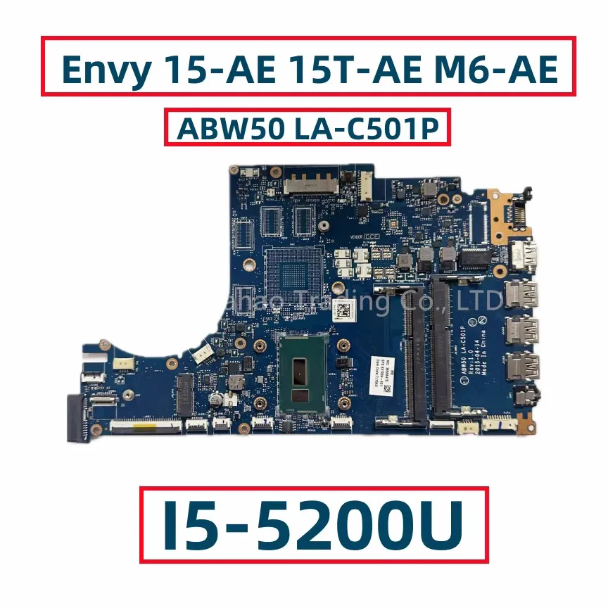 HP Envy 15-AE 15T-AE M6-AE 노트북 마더보드용 ABW50 LA-C501P, 코어 I5-5200U 837094-001 837094-501 837094-601 포함