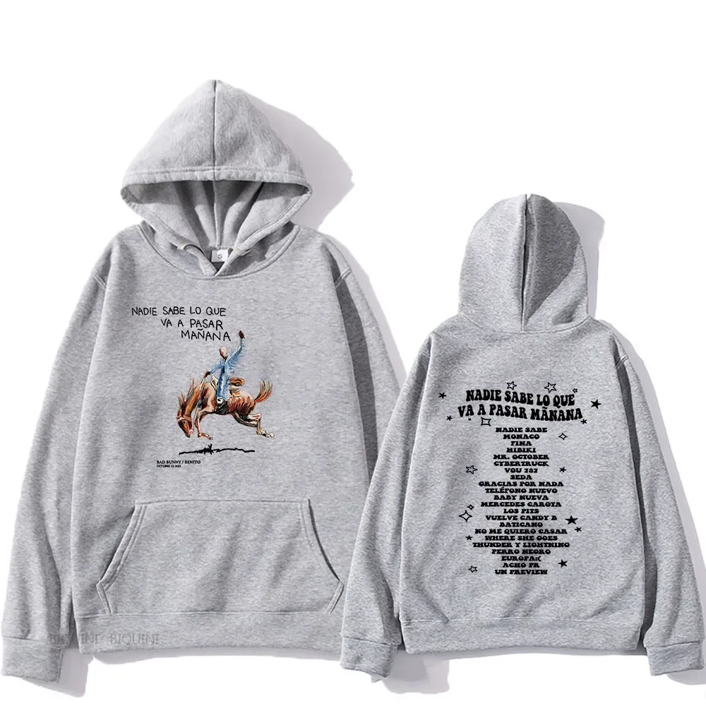 Album Nadie Sabe Lo Que Va Pasar Manana Sweatshirts Bad Bunny RIP Hoodies Sudaderas Autumn Long Sleeve Fleece Hoody Men Clothing