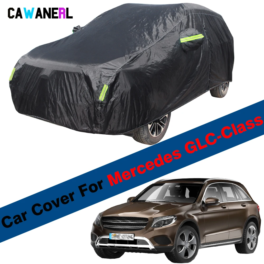 Waterproof Car Cover Sun Shade Rain Snow Prevent Cover For Mercedes GLC-Class GLC300 GLC250 GLC200 GLC350d GLC250d GLC220d GLC63