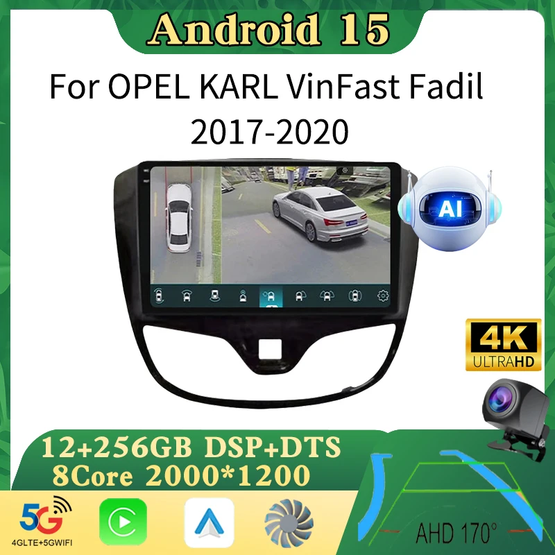 Android 14 Carplay Auto для OPEL Karl VinFast Fadil 2017-2020 Автомобильный стерео радио мультимедийный видеоплеер GPS-навигация Беспроводная связь