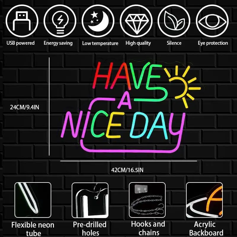 Have A Nice Day Neon Sign USB Dimmable LED Neon Lights for Bedroom Bar Tiki Studio Garage Office Wall Decor Special Gifts
