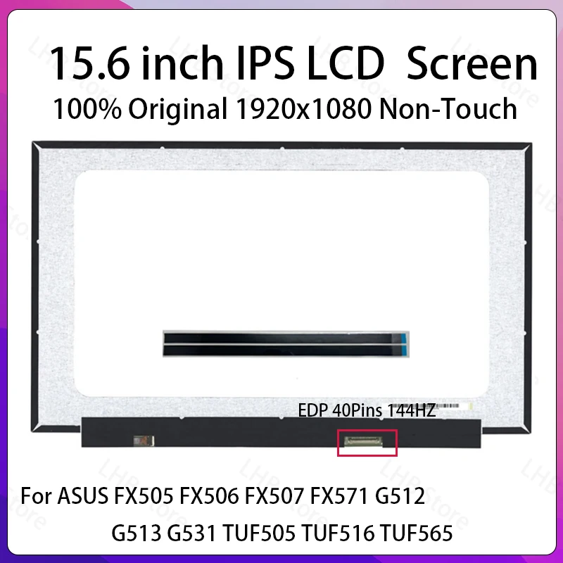 Pantalla LCD de 15,6 pulgadas y 144Hz LM156LF2F01 para ASUS FX505 FX506 FX507 FX571 G512 G513 G531 TUF505 TUF516 TUF565 Panel de matriz de pantalla