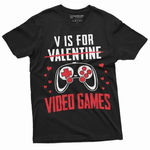 Men's Valentine's day Funny Gamer T-shirt V for Video Games Gaming Boyfriend Tee