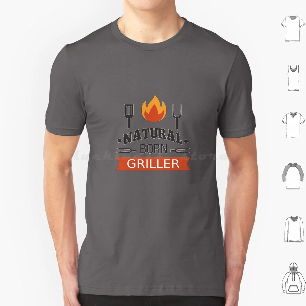 Natural Born Griller-Funny Backyard Bbq Cookout T Shirt Cotton Men Women DIY Print Natural Born Griller Natural Born Griller