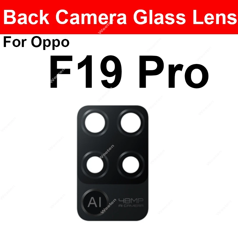 Rear Camera Glass Lens For OPPO F9 F17 19 Pro Plus F11 F15 Back Camera Lens Glass with sticker Spare Replacement Parts