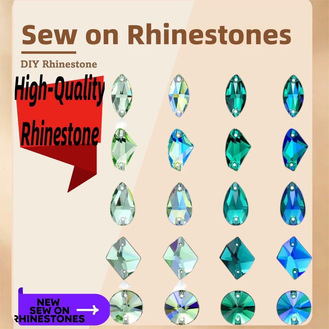 

Green Series High-Quality Rhinestone Sew on Glass Glitter Crystal Gem For Holiday Party Dresses Bags Crafts DIY Art Decorations