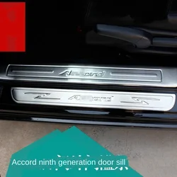 Suitable for Honda 9.10th generation Accord welcome pedal 9thgeneration Accord threshold side door stainless steel scratch plate