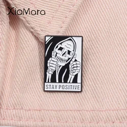 Stay Positive Grim Reaper Enamel Pin Custom Goth Test Negative Metal Brooch Lapel Backpack Badge Funny Jewelry Gifts For Friends