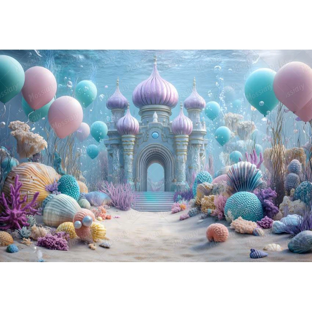 Mermaid Theme Photography Backdrop Underwater Castle Fishtail Balloon Shell Baby Shower Princess Birthday Photo Background Decor