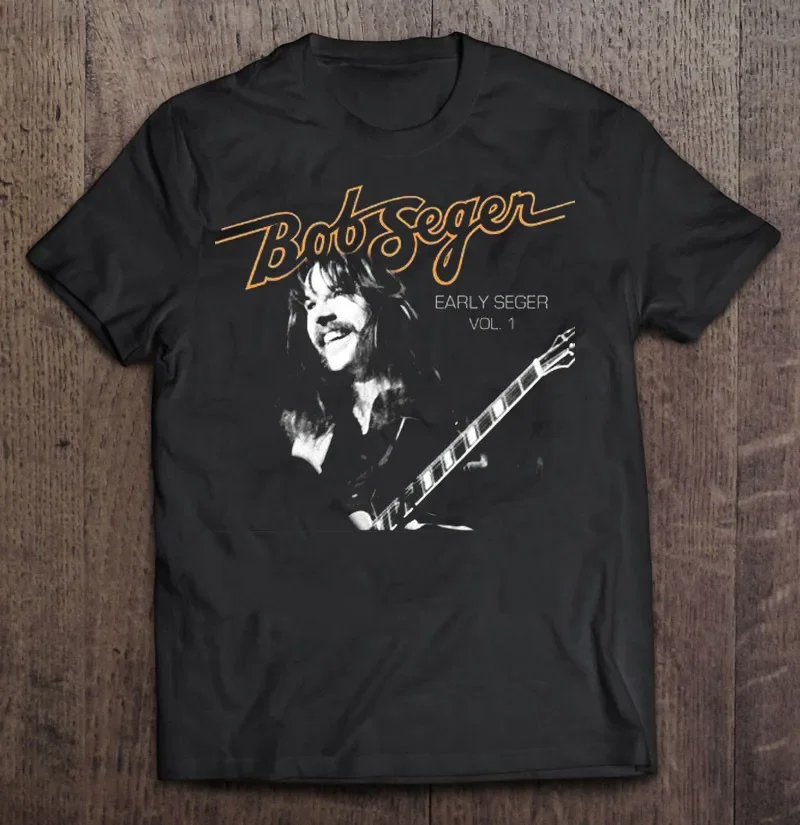 Bob seger Early Seger T-shirt Tee Men Women All Size S to 5XL LI177