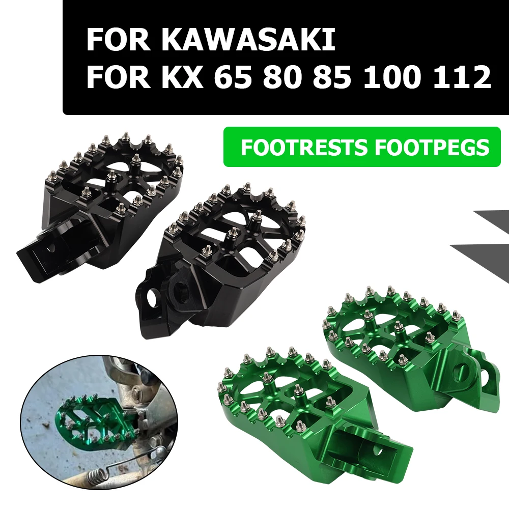 For Kawasaki KX 65 80 85 100 112 KX65 KX80 KX85 KX100 KX112 Motorcycle Accessories Footrest Footpegs Foot Pegs Rests Pedal Plate