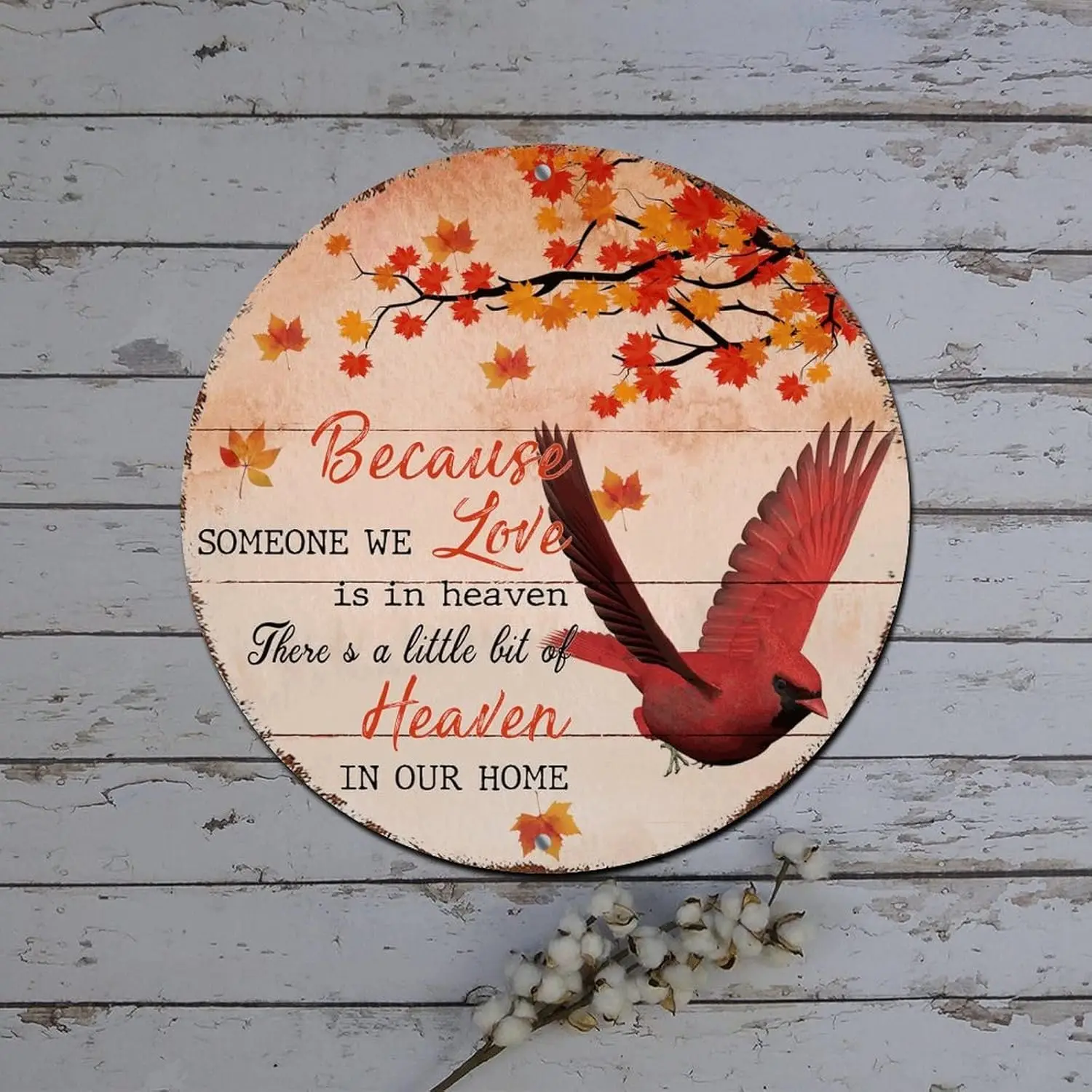 Snowman Christmas Wreath Sign Because Someone We Love Is in Heaven Cardinalis Round Metal Tin Sign Christmas Cabinet Decorations