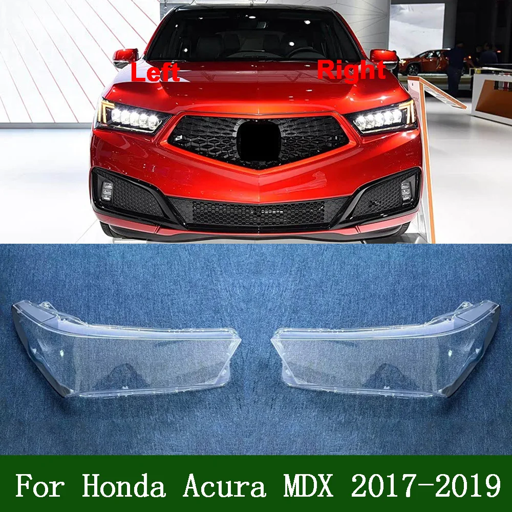 

For Honda 2017 2018 2019 Acura MDX Transparent Headlamp Shell Lampmask Lamp Shade Headlight Cover Replace The Original Lampshade