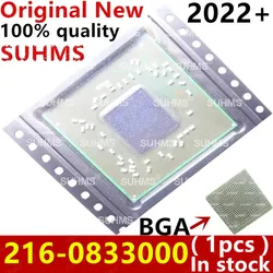 Bga 216-0833000、216、dc: 0833000 + 2022、100%