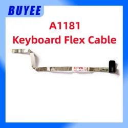 Cable flexible para teclado de ordenador portátil, repuesto para Macbook Air de 13 pulgadas, A1181, 90New