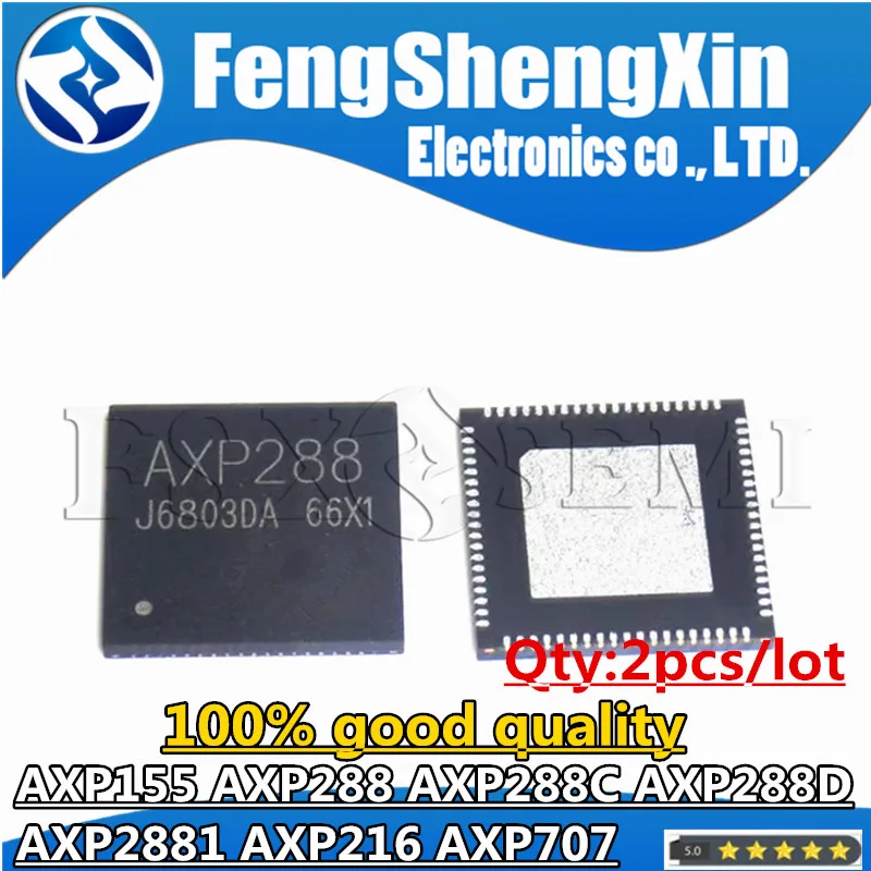 

2pcs AXP155 AXP288 AXP288C AXP288D AXP2881 AXP216 AXP707 QFN Chips