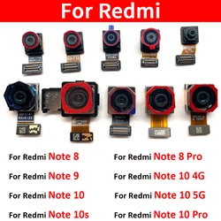 NEW Tested Front Small Facing Main Back Rear Camera Flex Cable Module Ribbon For Xiaomi Redmi Note 10S 10 8 Pro 9 10 4G 5G
