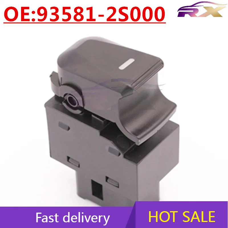 

OEM:93581-2S000 Suitable For Hyundai IX35 Automotive Glass Lifter Single Switch Auto Parts Switch