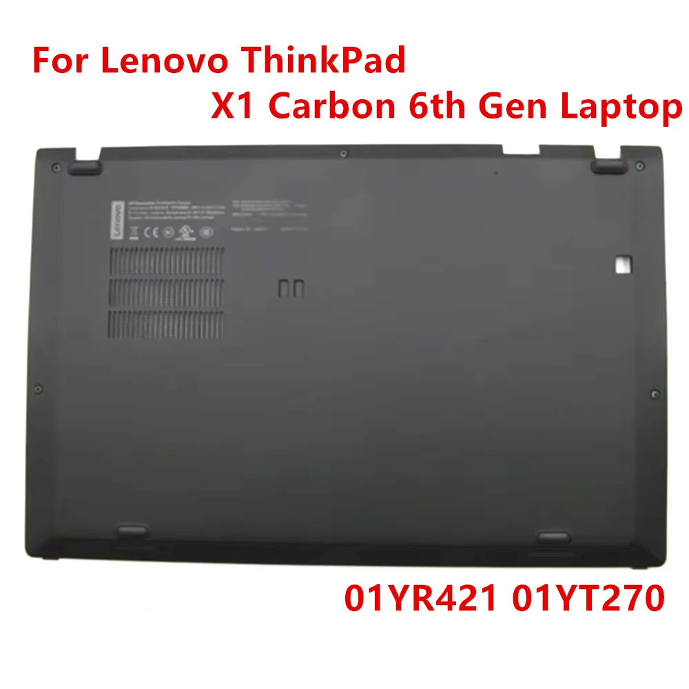 

Новый оригинальный чехол для Lenovo ThinkPad X1C X1 Carbon 6-го поколения 2018, нижняя нижняя задняя крышка FRU 01YR421 01YT270