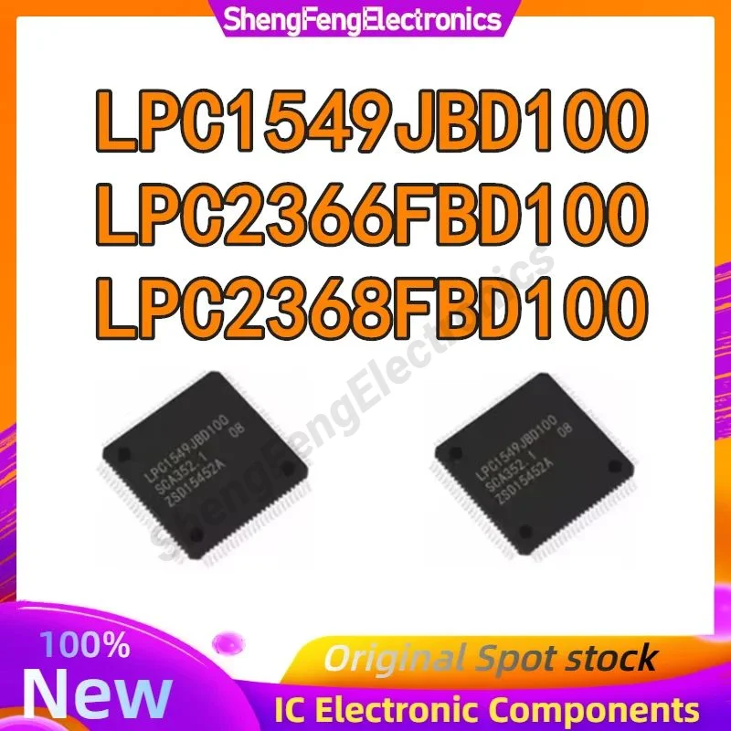 

LPC2366FBD100 LPC2368FBD100 LPC1549JBD100 LPC2366FBD LPC2368FBD LPC1549JBD LPC2366 LPC2368 LPC1549 LPC IC MCU Chip LQFP100