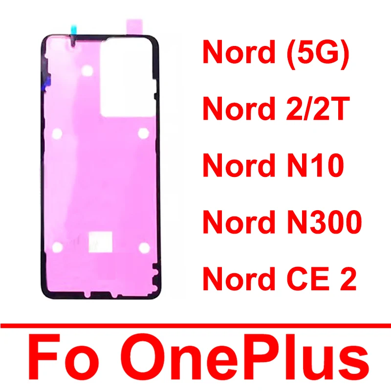 Back Battery Cover Sticker For Oneplus 1+ Nord 2 2T Nord N10 N300 CE2 5G Rear Housing Battery Cover Adhesive Glue Replacement