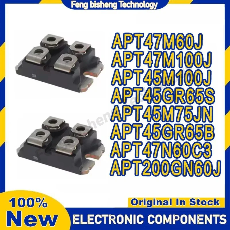 

APT47M60J APT47M100J APT45M100J APT45GR65S APT45M75JN APT45GR65B APT47N60C3 APT200GN60J НОВЫЙ ОРИГИНАЛЬНЫЙ МОДУЛЬ в наличии