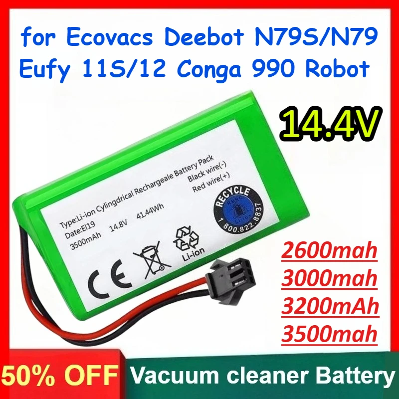

14.4V 2600mah 3000mah 3200mAh 3500mah Lithium-ion Battery for Ecovacs Deebot N79S/N79 Eufy 11S/12 Conga 990 Robot Battery
