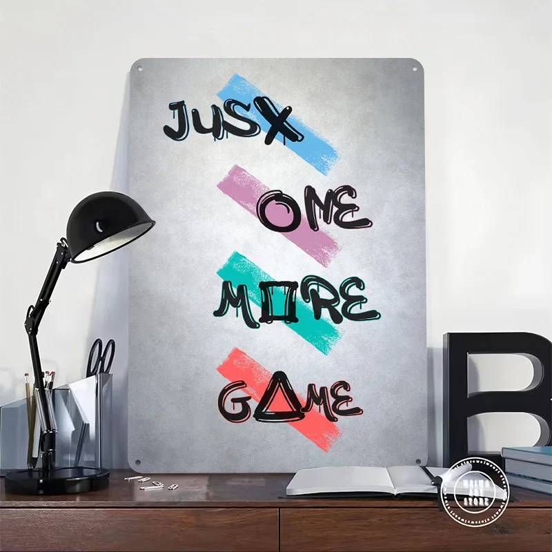Just One More Game Typography Art Metal Poster Perfect Gift for Fans Lovers Customized Wall Art Metal Sign for Funny Signs Decor