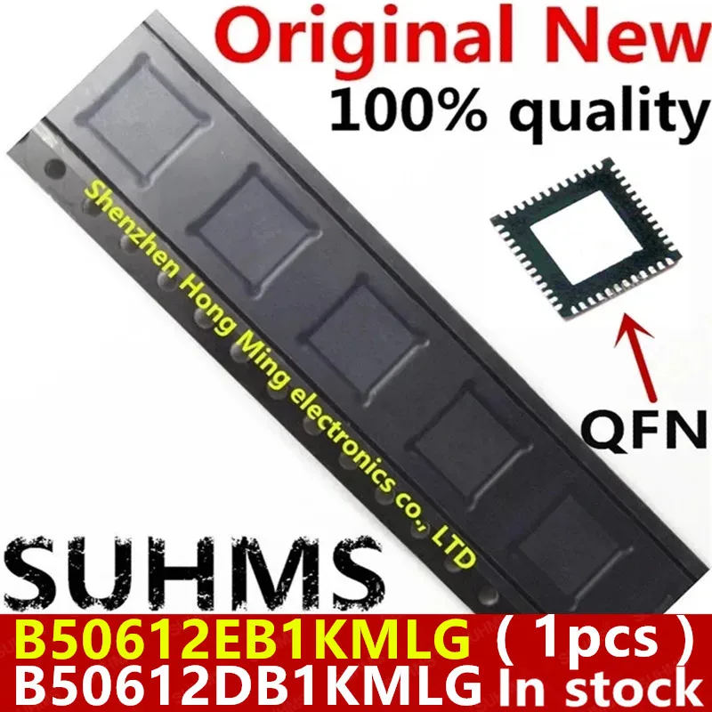 (1 unidad) 100% nuevo Chipset B50612EB1KMLG B50612E B1KMLG B50612DB1KMLG B50612D B1KMLG QFN-48