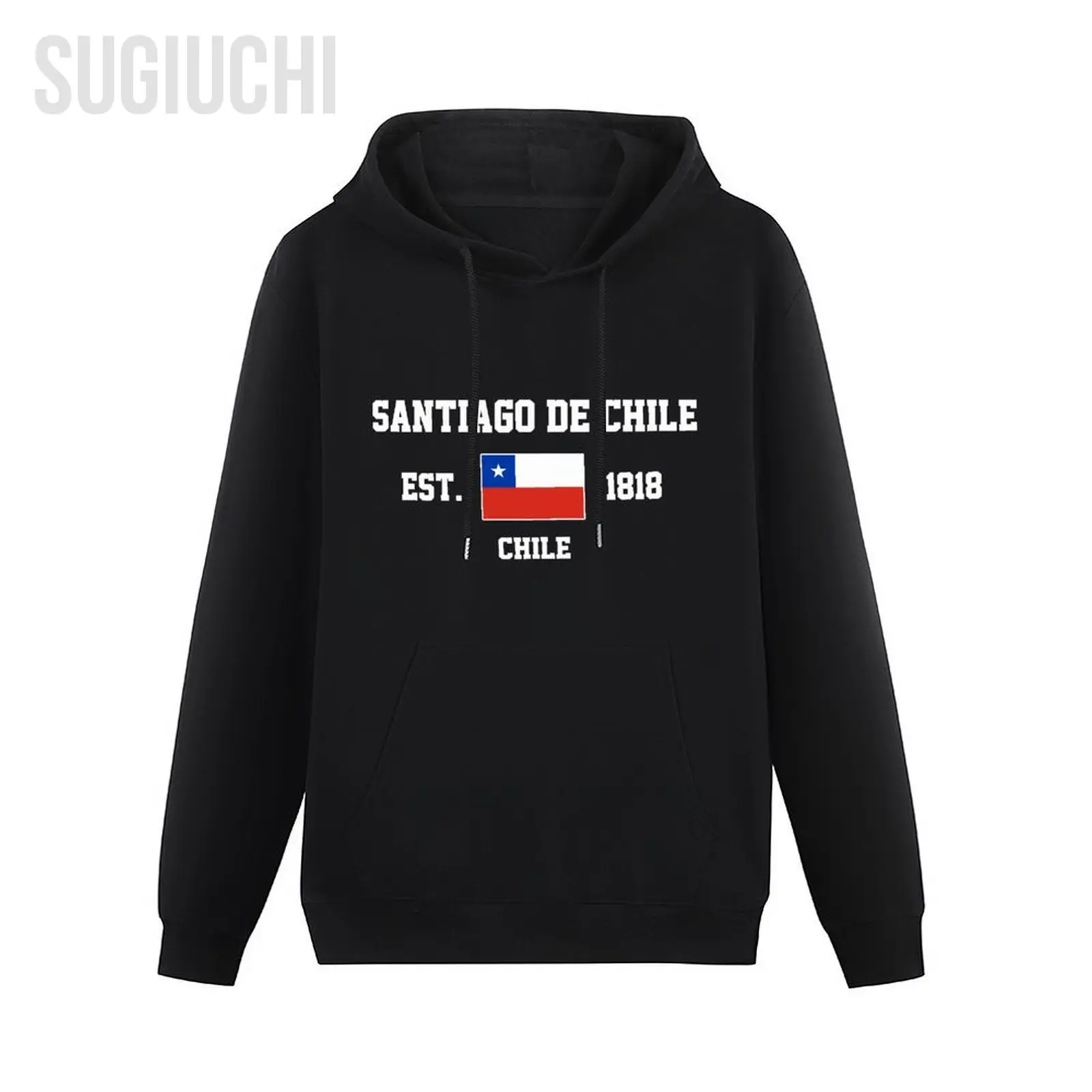 Men Women Hoodies Chile EST.1818 Santiago De Chile Capital Hoodie Pullover Hooded Hip Hop Sweatshirt Cotton Unisex