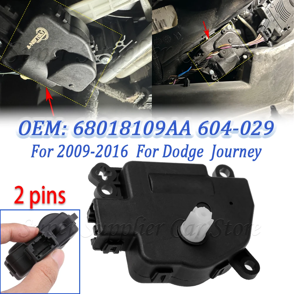 For Chrysler Dodge Avenger Journey Jeep Patriot Compass Wrangler Ram Car HVAC Heater Air Blend Door Actuator 604-029 68018109AA