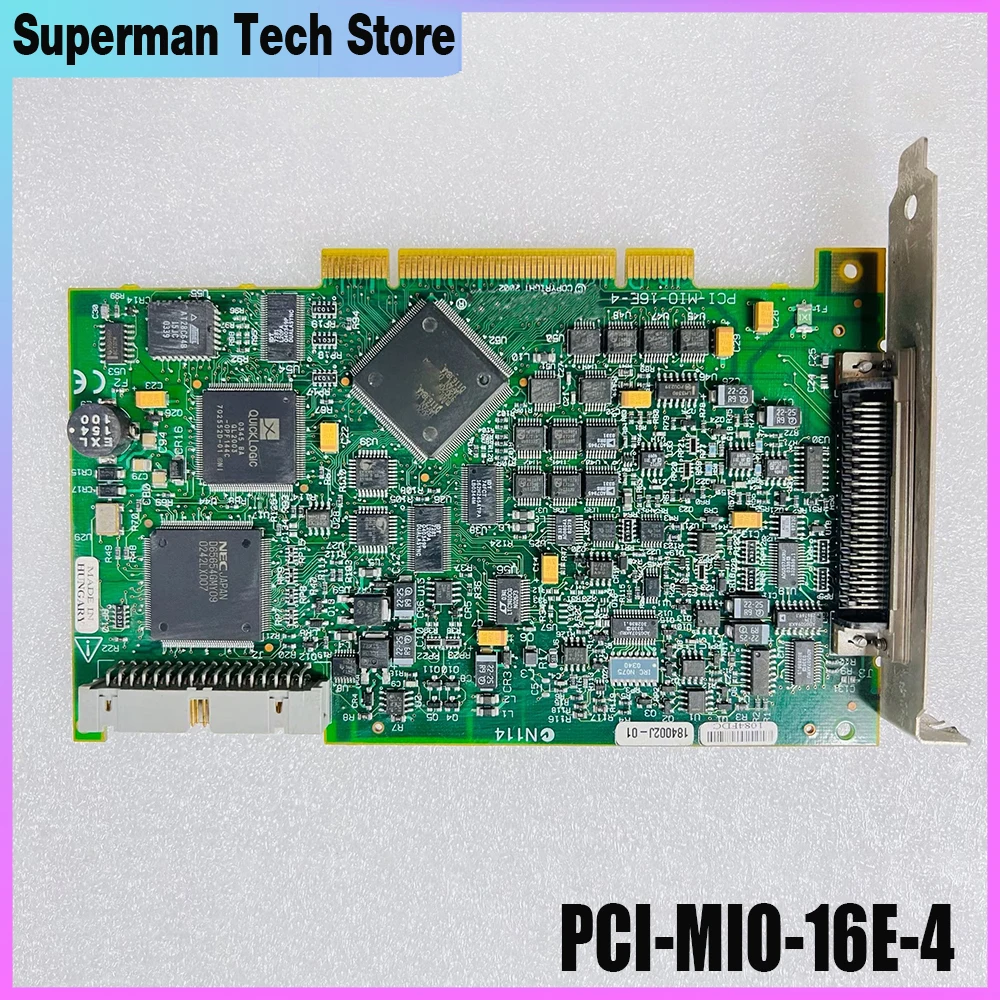 

For N I data acquisition card PCI-MIO-16E-4