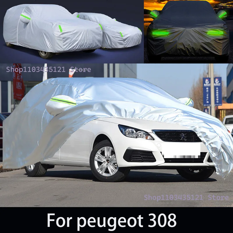 

For peugeot 308 Outdoor Protection Full Car Covers Snow Cover Sunshade Waterproof Dustproof Exterior Car accessories