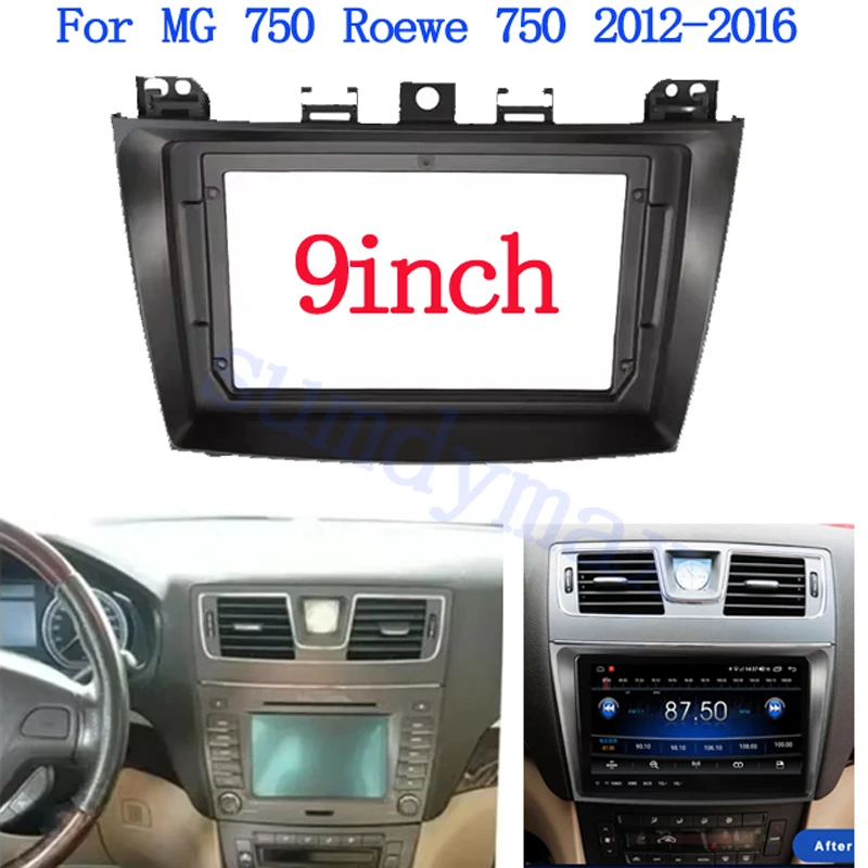 9 inch Car Radio Frame Stereo Car Fascia Panel Trim Kit Dashboard for MG 750 Roewe 750 2012-2016 car panel