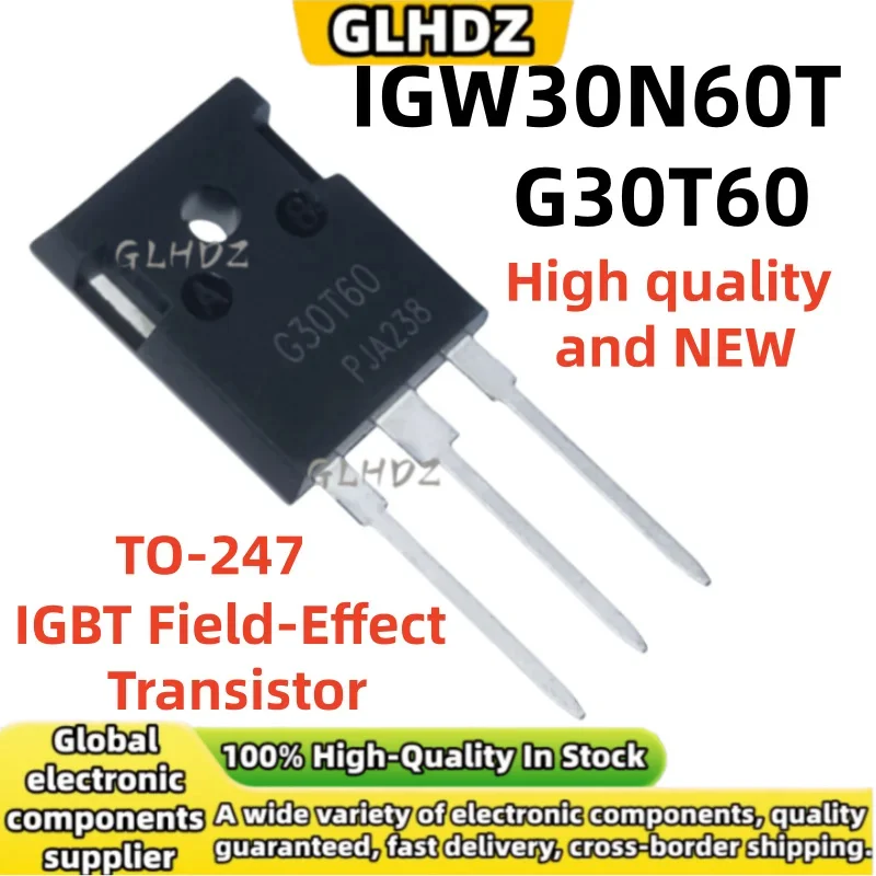 New and Quality 5-10-20UNITS IGW30N60T G30T60 IGBT Field-Effect Transistor TO-247