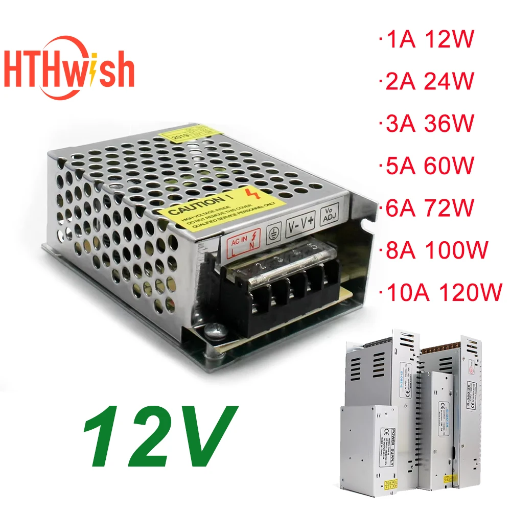 12V DC Power Supply 1A 2A 3A 5A 6A 8A 10A  AC 110/220V to 12Volt 12W 24W 36W 60W 72W 100W 120W SMPS Switching Power Supply