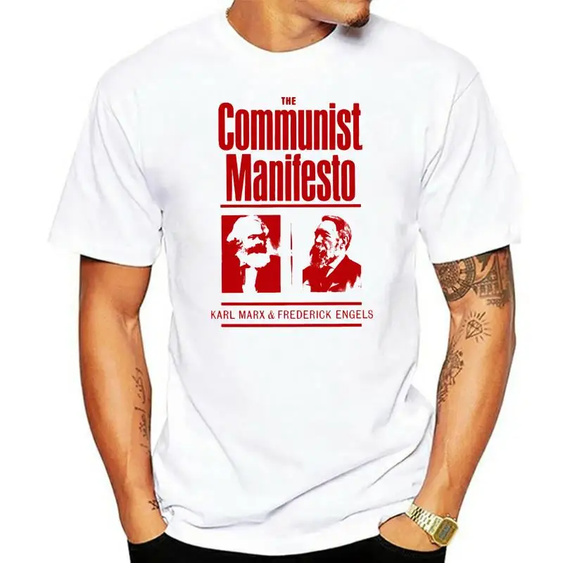 

COMMUNIST MANIFESTO MENS T- SHIRT MARX ENGELS RUSSIA COMMUNISM LEFT SOCIALIST 2022 New Mens T Shirts