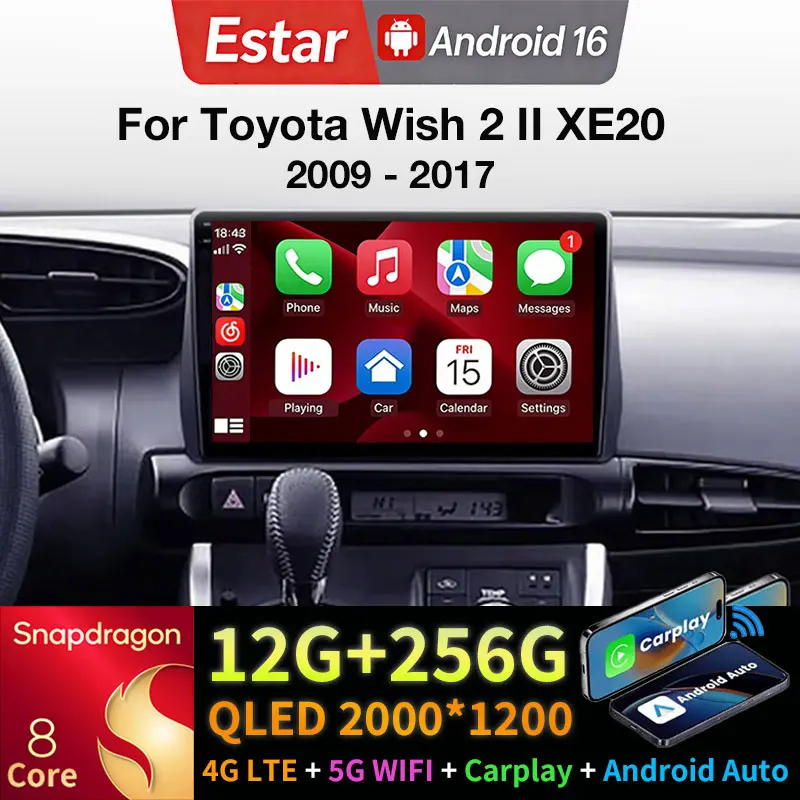 Android 16 Car Radio For Toyota Wish 2 II XE20 2009 - 2017 GPS Multimedia Player Navi Head Unit Wireless Carplay Auto Video QLED