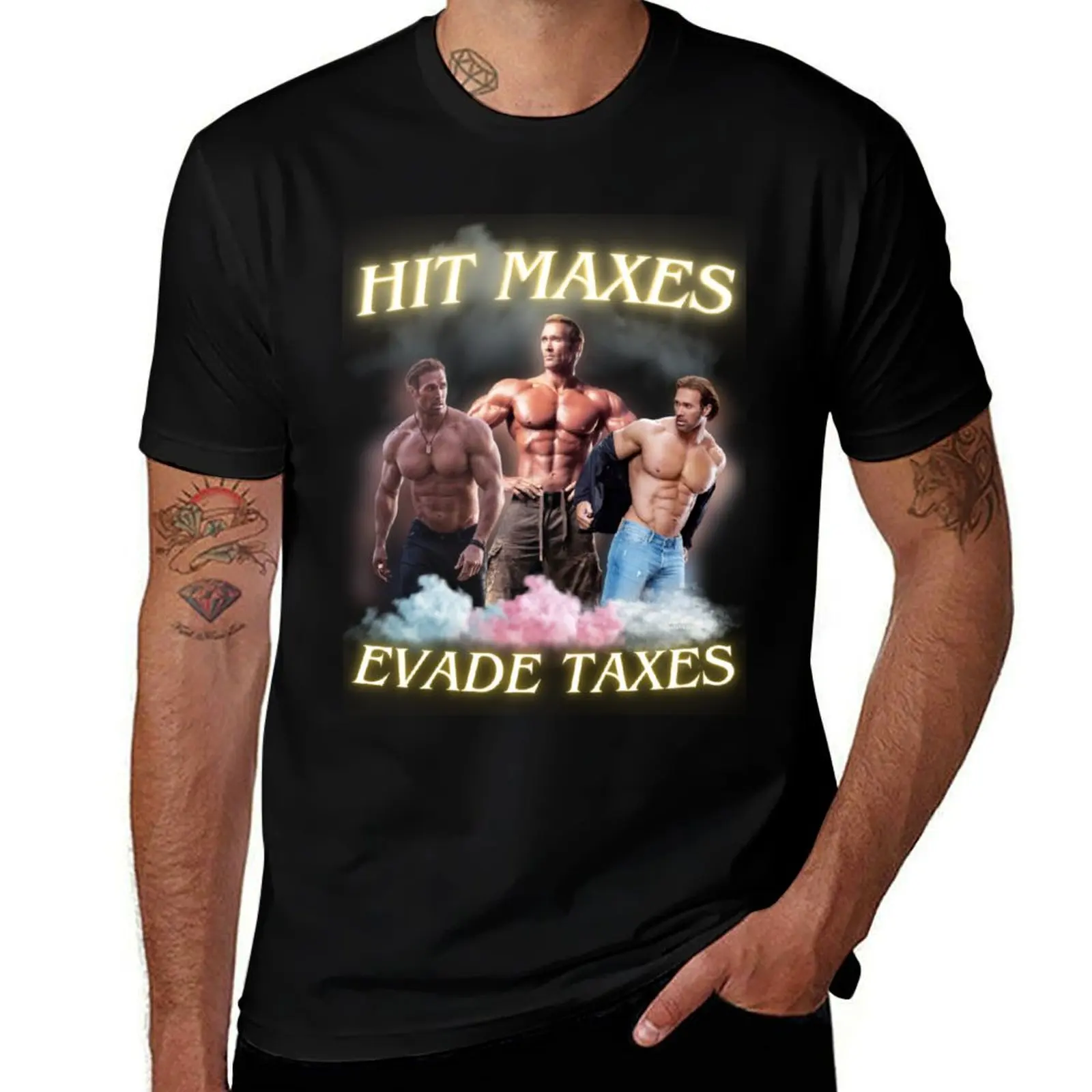 

mike o'hearn -hit maxes evade taxes T-Shirt man t shirts graphic t shirt man luxury cotton t shirt pack T-Shirt