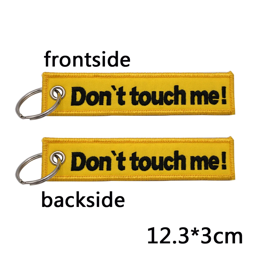don't touch me embroidery functional keychain Y92